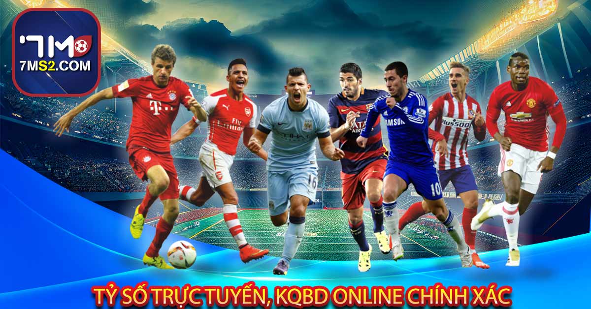 Tỷ số trực tuyến, KQBD online chính xác