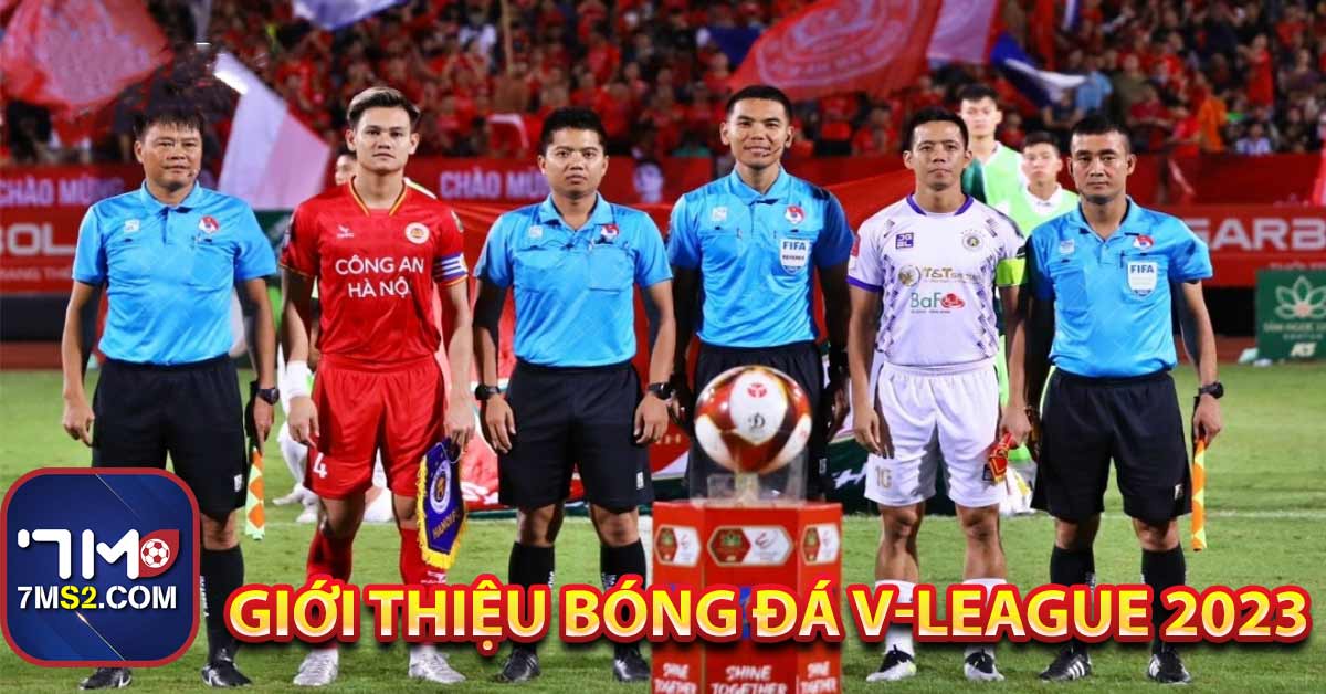 Giới thiệu bóng đá V-League 2023